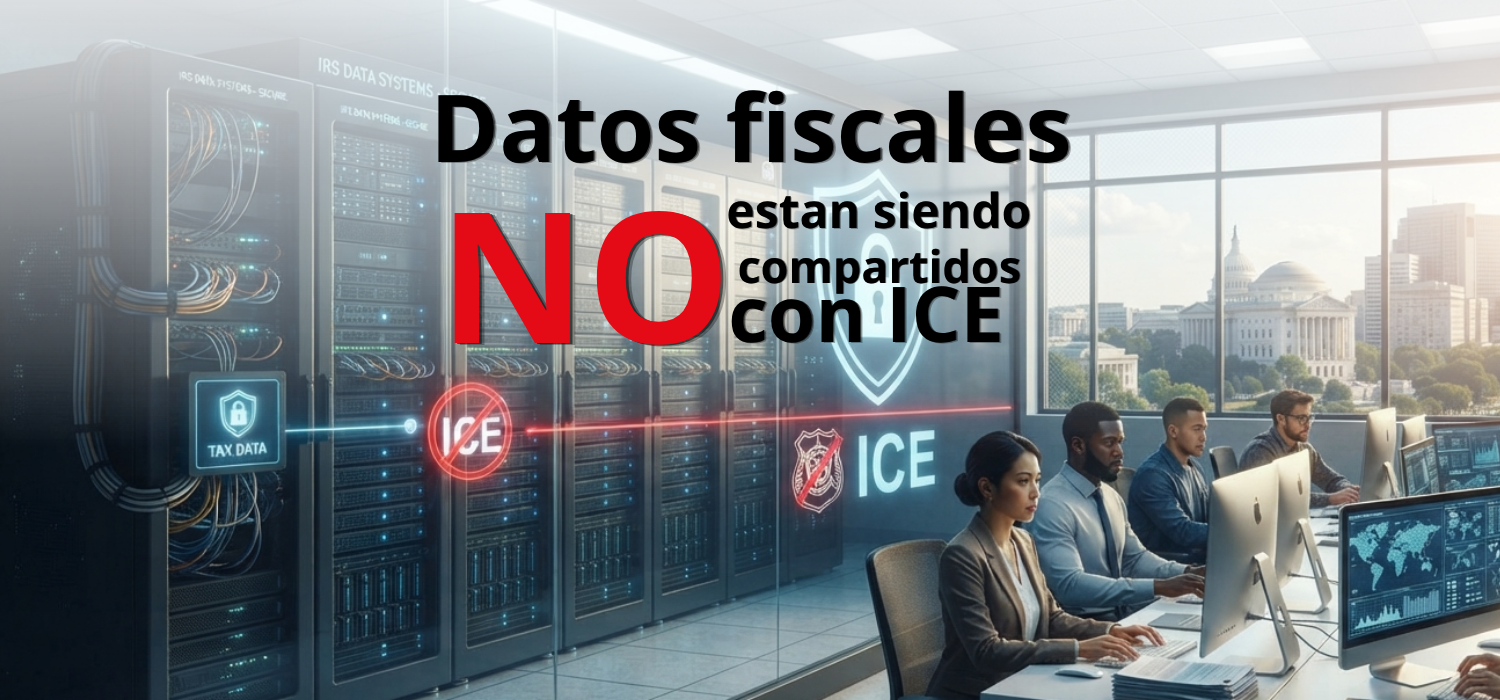 Los datos fiscales NO estan siendo compartidos con ICE
